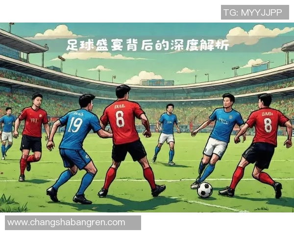 上海足球队实力分析与未来发展展望的深度探讨